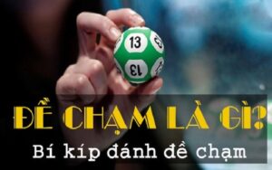 Hiểu như thế nào về dàn đề chạm 6